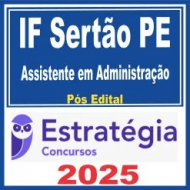 IF Sertão PE (Professor – Administração) Pós Edital – Estratégia 2025