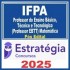 IFPA (Professor do Ensino Básico, Técnico e Tecnológico (Professor EBTT - Matemática) Pacote – 2025 (Pós-Edital)