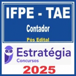 IFPE – TAE (Contador) Pós Edital – Estratégia 2025