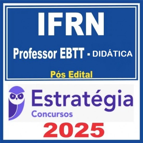 IFRN (Professor EBTT - Didática) Pacote - 2025 (Pós-Edital) Estratégia