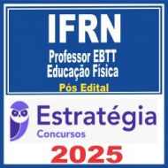 IFRN (Professor EBTT – História) Pós Edital – Estratégia 2025