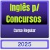 Inglês p/ Concursos - Curso Regular Estratégia 2025