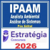 IPAAM (Analista Ambiental – Análise de Sistemas) Pós Edital – Estratégia 2026