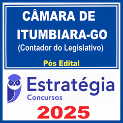 Câmara de Itumbiara-GO (Contador do Legislativo) - 2025 (Pós-Edital) Estratégia