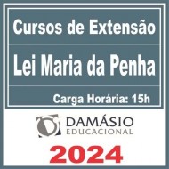 Lei Maria da Penha (Curso de Extensão) Damásio 2024
