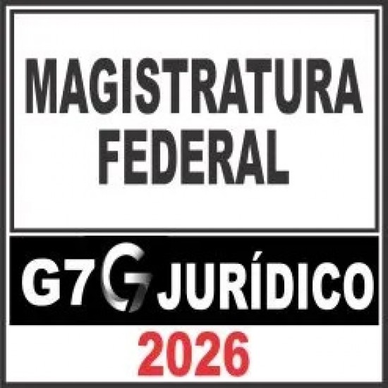 Magistratura Federal – G7 Jurídico 2026