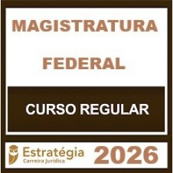 Magistratura Federal - Estratégia (Regular) 2026