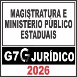 Magistratura e Ministério Público Estaduais – G7 Jurídico 2026