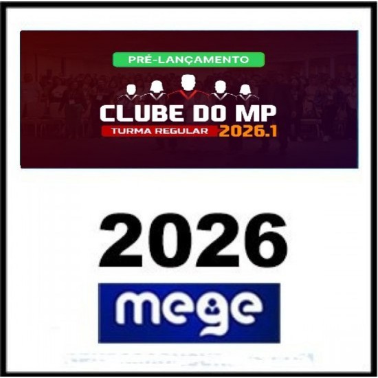 Clube do MP MEGE 2026.1