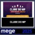 CLUBE DO MP – (AVANÇADO) – MEGE 2025