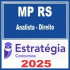 MP RS (Analista do Ministério Público – Direito) Estratégia 2025
