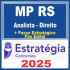 MP RS (Analista do MP – Direito + Passo) Pós Edital – Estratégia 2025