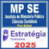 MP SE (Analista do Ministério Público – Ciências Contábeis) Pós Edital – Estratégia 2025