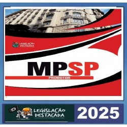 MP SP (Promotor) Pós Edital – Legislação Destacada 2025