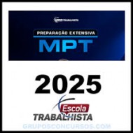 Preparação Extensiva Procurador do Trabalho (MPT) 2025 – Escola Trabalhista