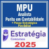 MPU (Analista – Perito em Contabilidade + Passo) Pós Edital – Estratégia 2025