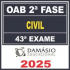 OAB 2ª Fase 43ª Exame (Civil) Damásio 2025