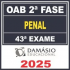 OAB 2ª Fase 43ª Exame (Penal) Damásio 2025