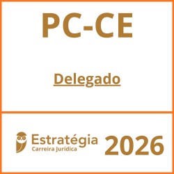 PC-CE (Delegado) Estratégia – 2026