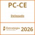 PC-CE (Delegado) Estratégia – 2026