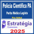 Polícia Científica PA (Perito Médico Legista) Pós Edital – Estratégia 2025