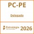PC-PE (Delegado) Estratégia – 2026