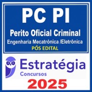 PC-PI (Perito Oficial Criminal - Engenharia Mecatrônica/Eletrônica) - 2025 (Pós-Edital) - Estratégia