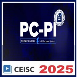 PC-PI Revisando por Questões | Oficial Investigador CEISC PÓS EDITAL 2025