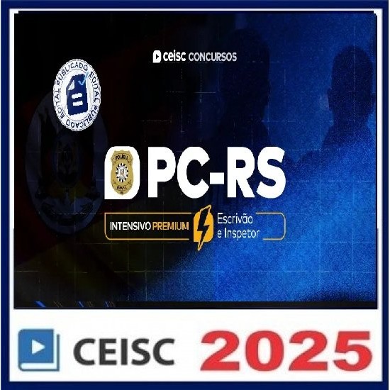 PC-RS Intensivo Premium | Escrivão e Inspetor de Polícia CEISC Pós Edital