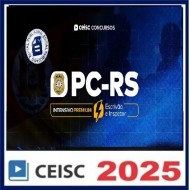 PC-RS Intensivo Premium | Escrivão e Inspetor de Polícia CEISC Pós Edital