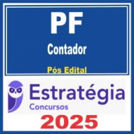 PF – Polícia Federal (Contador) Pós Edital – Estratégia 2025