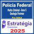 Polícia Federal (Perito Criminal – Área 5: Geologia Forense) Pós Edital – Estratégia 2025