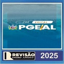 PGE-AL Revisão PGE Pré Edital 2025.2