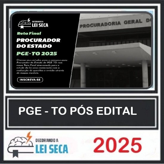 RETA FINAL - procurador do estado (pge-to) Decorando a Lei Seca Pós Edital 2025