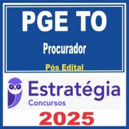 PGE TO (Procurador) Pós Edital – Estratégia 2025