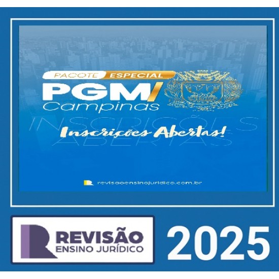 Pacote Especial PGM CAMPINAS Revisão Ensino Jurídico 2025