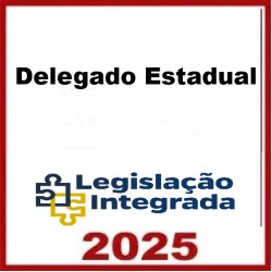 Plano-BASE Delegado Legislação Integrada 2025