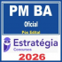 PM BA (Oficial) Estratégia 2026