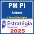 PM PI (Soldado + Passo) Estratégia 2025