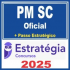 PM SC (Oficial + Passo) Estratégia 2025