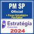 PM SP (Oficial + Passo) Pós Edital – Estratégia 2024