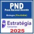 PND – Prova Nacional Docente (CNU Professores – Língua Biologia) Estratégia 2025