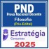 Prova Nacional Docente - PND (CNU Professores) Pacote para Filosofia - 2025 (Pós-Edital) Estratégia