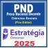 Prova Nacional Docente - PND (CNU Professores) Pacote para Ciências Sociais - 2025 (Pós-Edital) Estratégia