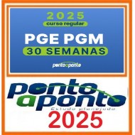REGULAR PGE PGM - 30 semanas Ponto a Ponto 2025