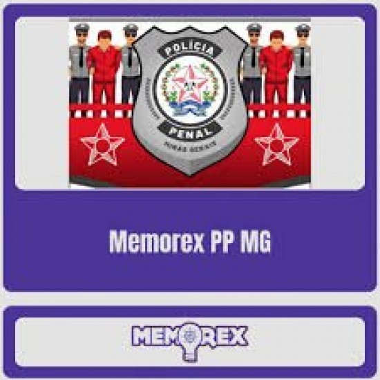 MEMOREX ÁREA POLICIAL POLICIA PENAL MG 2025 - PENSAR CONCURSOS