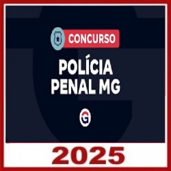 PPMG - Polícia Penal do Estado de Minas Gerais - Policial Penal (Pós-edital) Gran Concursos 2025