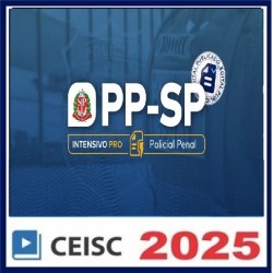 PP-SP Intensivo Pro | Policial Penal CEISC PÓS EDITAL 2025