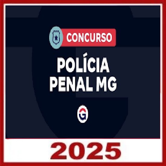 PPMG - Polícia Penal do Estado de Minas Gerais - Policial Penal (Pós-edital) Gran Concursos 2025