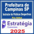 Prefeitura de Campinas SP (Instrutor de Práticas Desportivas) Pós Edital – Estratégia 2025